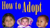 How to adopt a child or baby.