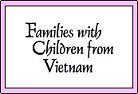 Families with Children from Vietnam